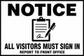 Notice All Visitors Must Sign In 4x6 vinyl sticker