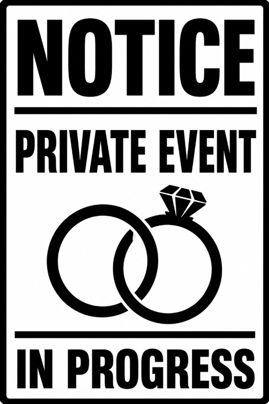 Notice Private Event In Progress 4x6 vinyl sticker