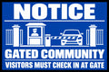 Notice Gated Community Visitors Must Check In At Gate 4x6 vinyl sticker