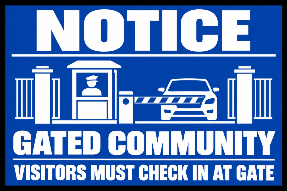 Notice Gated Community Visitors Must Check In At Gate 4x6 vinyl sticker