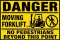 Danger Moving Forklift No Pedestrians 4x6 vinyl sticker