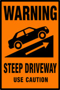 Warning Steep Driveway 4x6 vinyl sticker