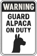 Warning Guard Alpaca On Duty 4x6 vinyl sticker