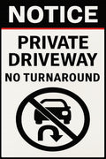 Private Driveway No Turnaround 4x6 vinyl sticker