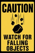 Caution Watch For Falling Objects 4x6 vinyl sticker