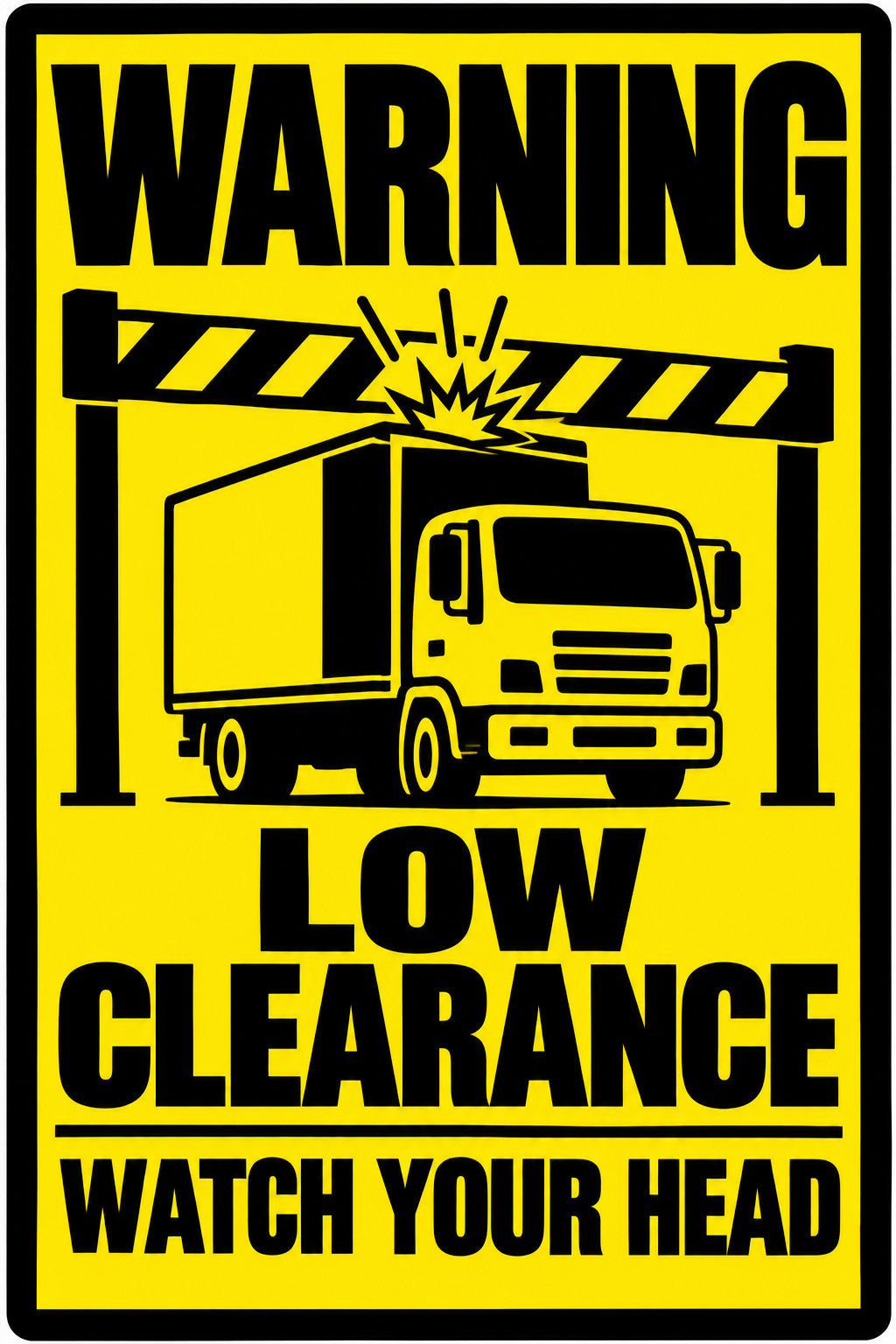 Warning Low Clearance Watch Your Head 4x6 vinyl sticker