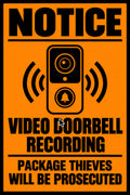 Notice Video Doorbell Recording Package Thieves Prosecuted 4x6 vinyl sticker