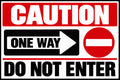 Caution One Way Do Not Enter 4x6 vinyl sticker