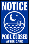 Notice Pool Closed After Dark 4x6 vinyl sticker