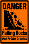 Danger Falling Rocks Watch For Debris On Roadway 4x6 vinyl sticker