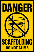 Danger Scaffolding Do Not Climb 4x6 vinyl sticker