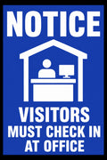 Notice Visitors Must Check In At Office 4x6 vinyl sticker
