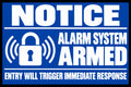 Notice Alarm System Armed 4x6 vinyl sticker