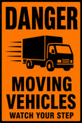 Danger Moving Vehicles Watch Your Step 4x6 vinyl sticker