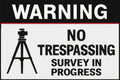 No Trespassing Survey In Progress 4x6 vinyl sticker