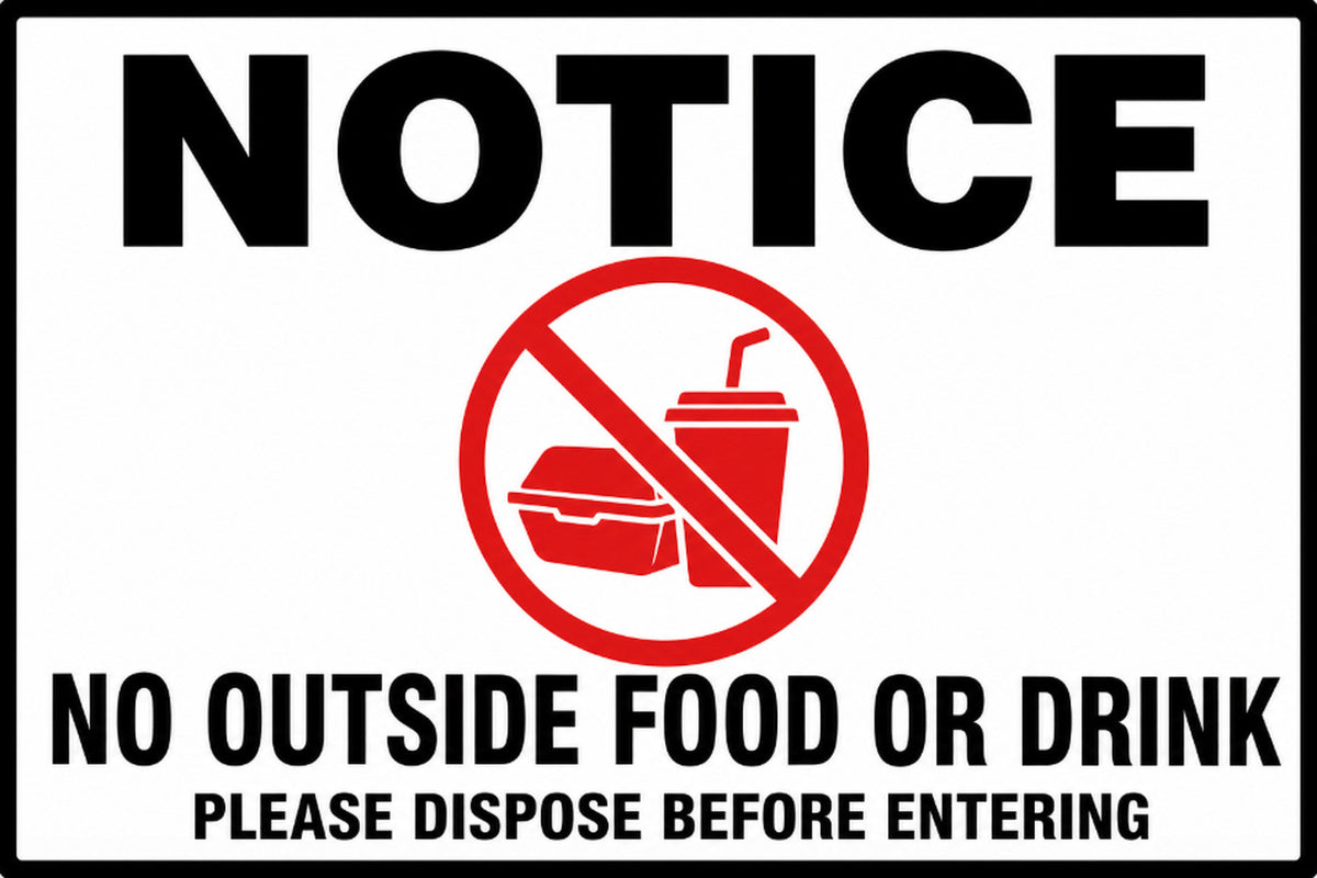 Notice No Outside Food or Drink 4x6 vinyl sticker