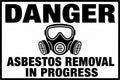 Danger Asbestos Removal In Progress 4x6 vinyl sticker