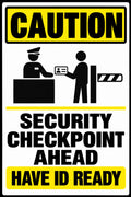 Caution Security Checkpoint Ahead Have ID Ready 4x6 vinyl sticker
