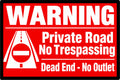 Warning Private Road No Trespassing 4x6 vinyl sticker