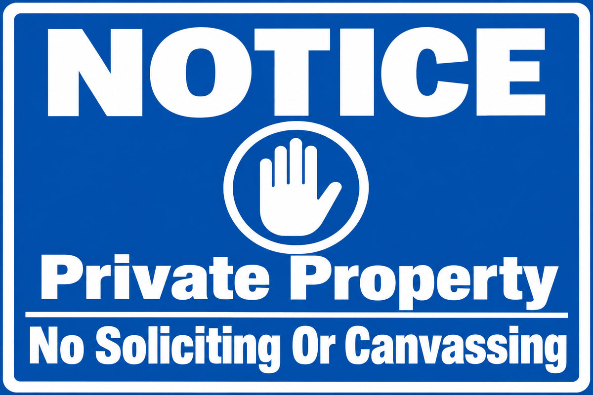 Notice Private Property No Soliciting Or Canvassing 4x6 vinyl sticker