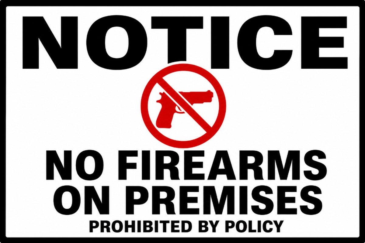 Notice No Firearms On Premises 4x6 vinyl sticker