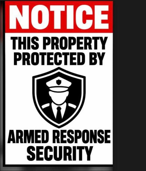 Notice This Property Protected By Armed Response Security 4x6 vinyl sticker