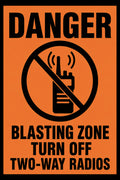 Danger Blasting Zone Turn Off Two-Way Radios 4x6 vinyl sticker
