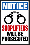 Notice Shoplifters Will Be Prosecuted Retail 4x6 vinyl sticker