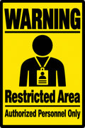 Warning Restricted Area Authorized Personnel Only 4x6 vinyl sticker