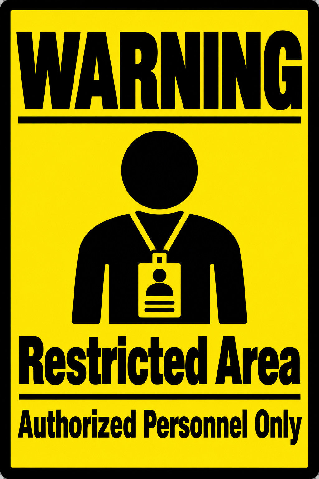 Warning Restricted Area Authorized Personnel Only 4x6 vinyl sticker