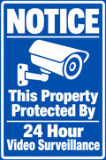 Notice This Property Protected By 24 Hour Video Surveillance 4x6 vinyl sticker