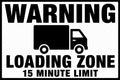 Warning Loading Zone 15 Minute Limit 4x6 vinyl sticker