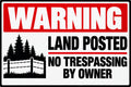 Warning No Trespassing Land Posted By Owner 4x6 vinyl sticker