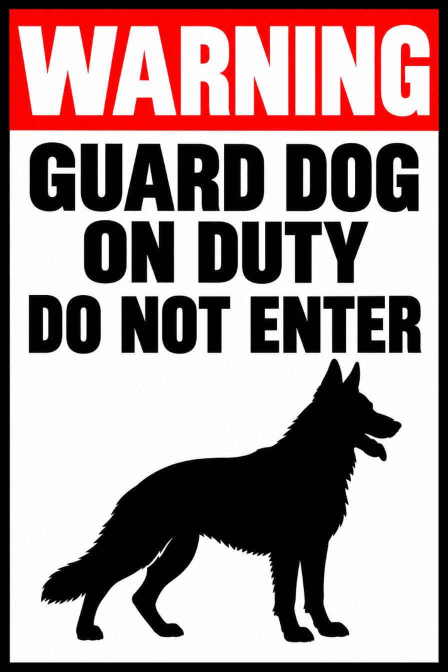 Warning Guard Dog On Duty Do Not Enter 4x6 vinyl sticker