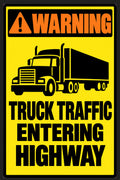 Warning Truck Traffic Entering Highway 4x6 vinyl sticker