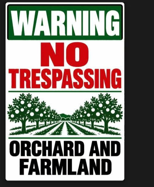 Warning No Trespassing Orchard And Farmland 4x6 vinyl sticker